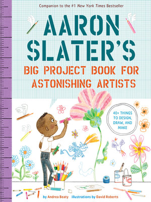 cover image of Aaron Slater's Big Project Book for Astonishing Artists